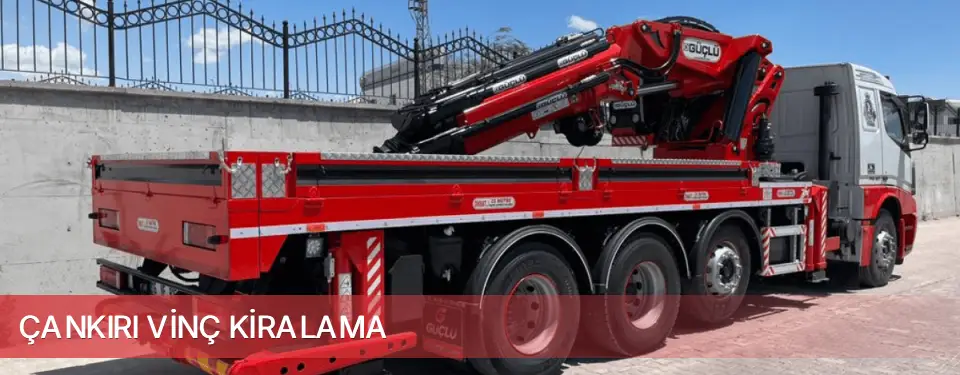 Çankırı İli Vinç Kiralama